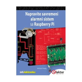 Knjiga Napravite savremeni alarmni sistem sa Raspberry Pi